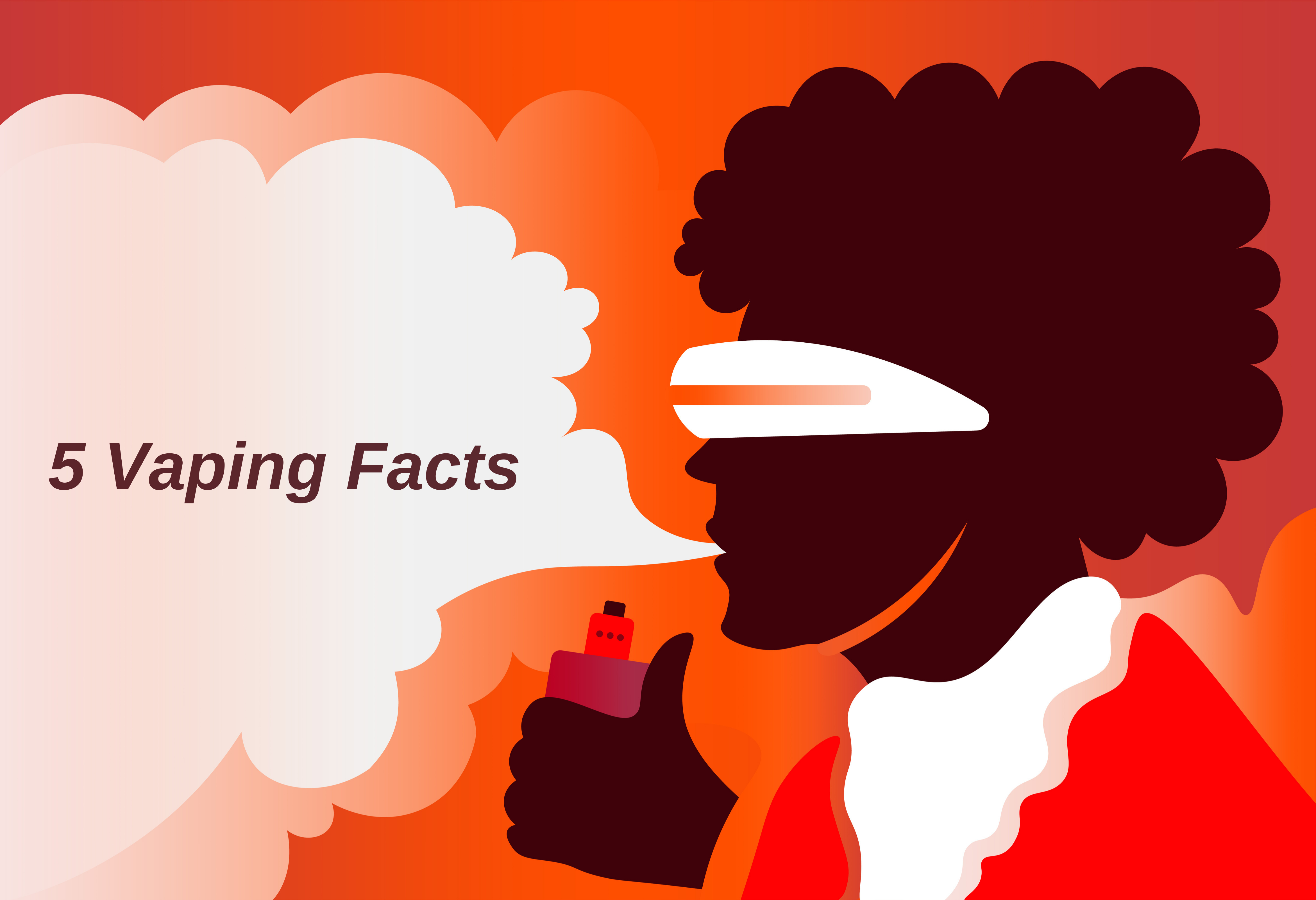 Vaping Facts